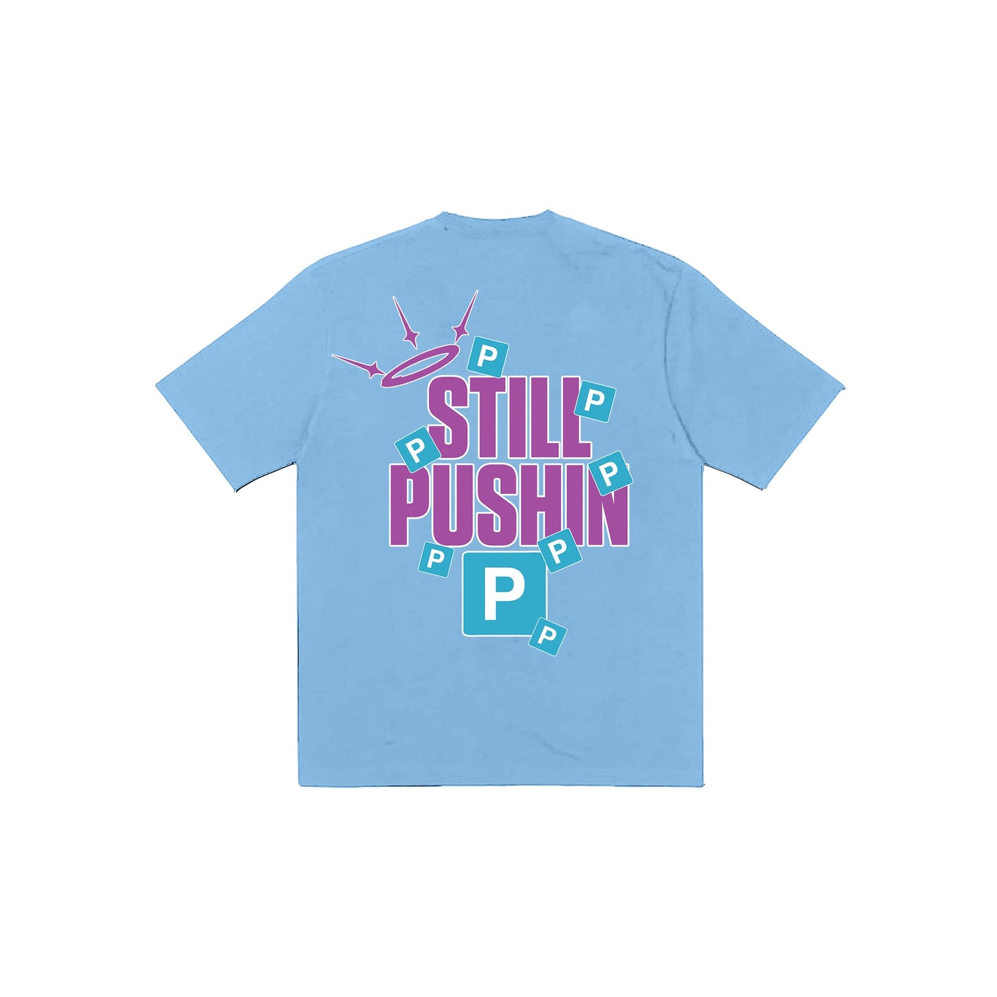 STILL PUSHIN P Tee in Sky Blue